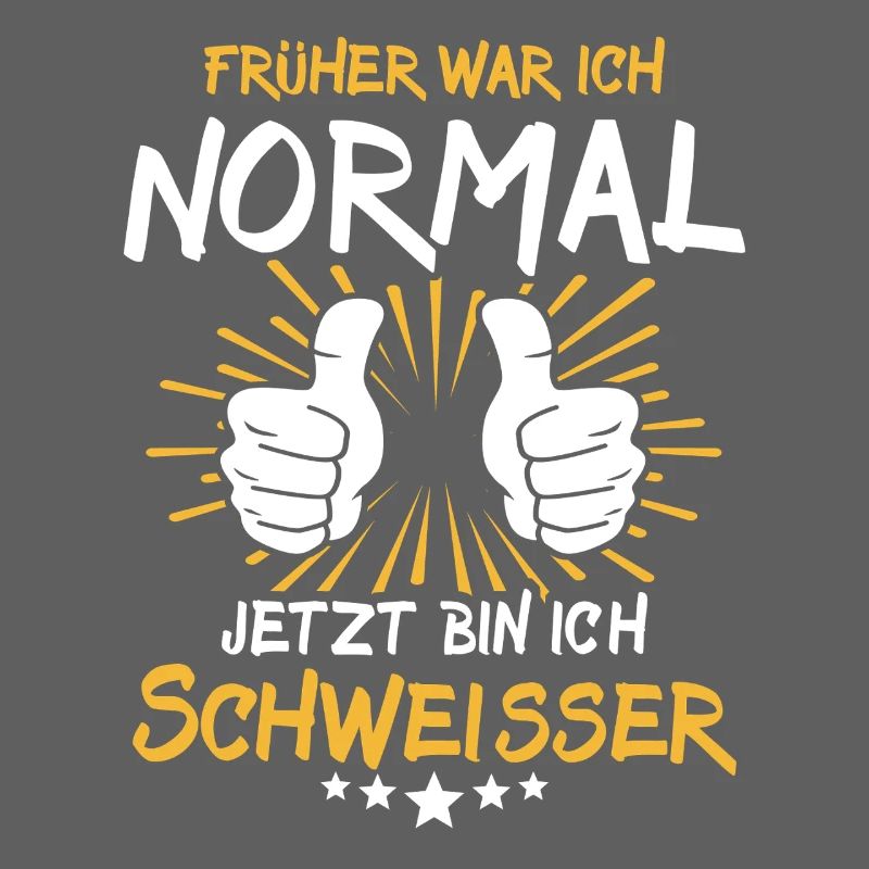 Schweisser Spruch