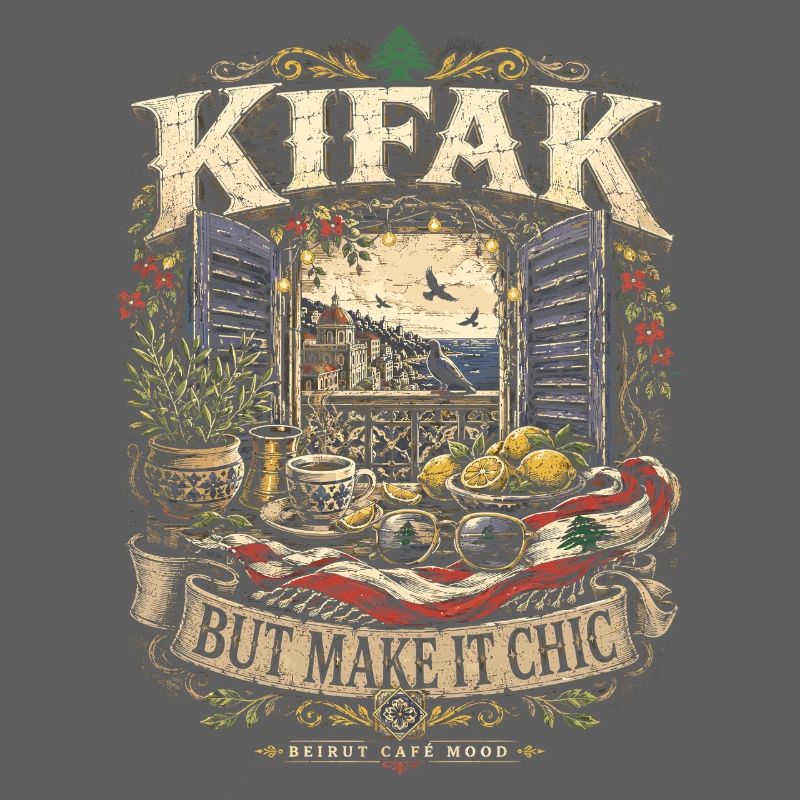 Libanon Libanese Kifak But Make It Chic
