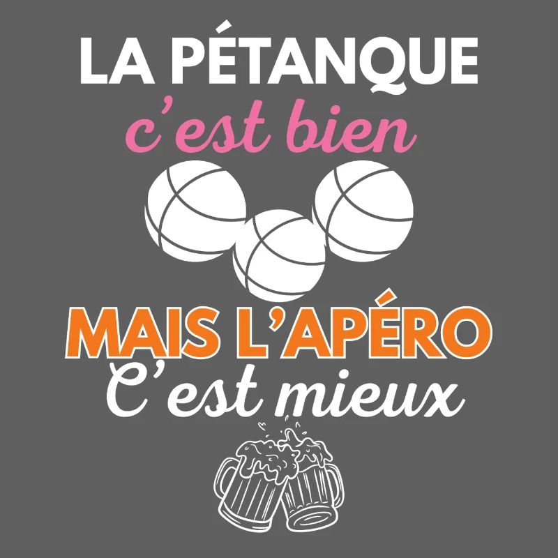 La Pétanque c'est bien mais l'apéro c'est mieux