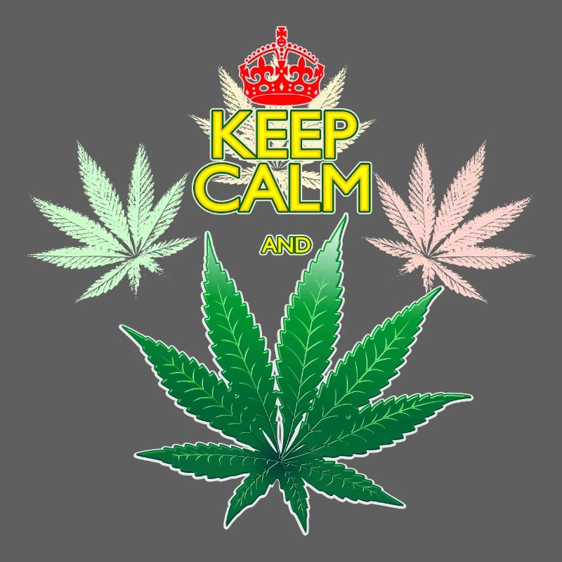 Keep Calm und Cannabis Leaf