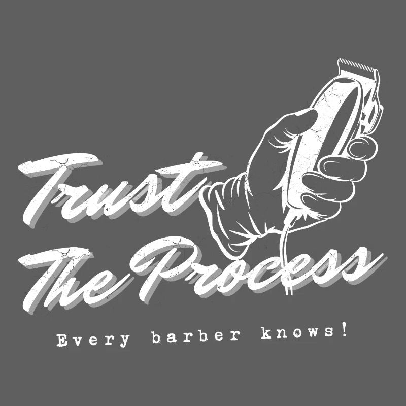 Funny Barber Trust The Process Clipper Shaving Tee