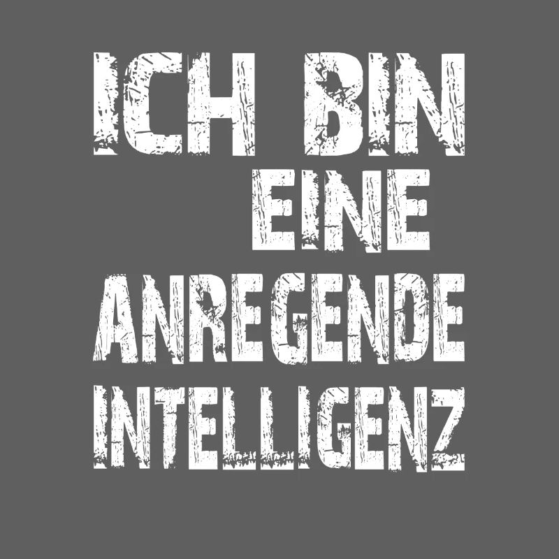 KI Spruch Ich bin eine anregende Intelligenz