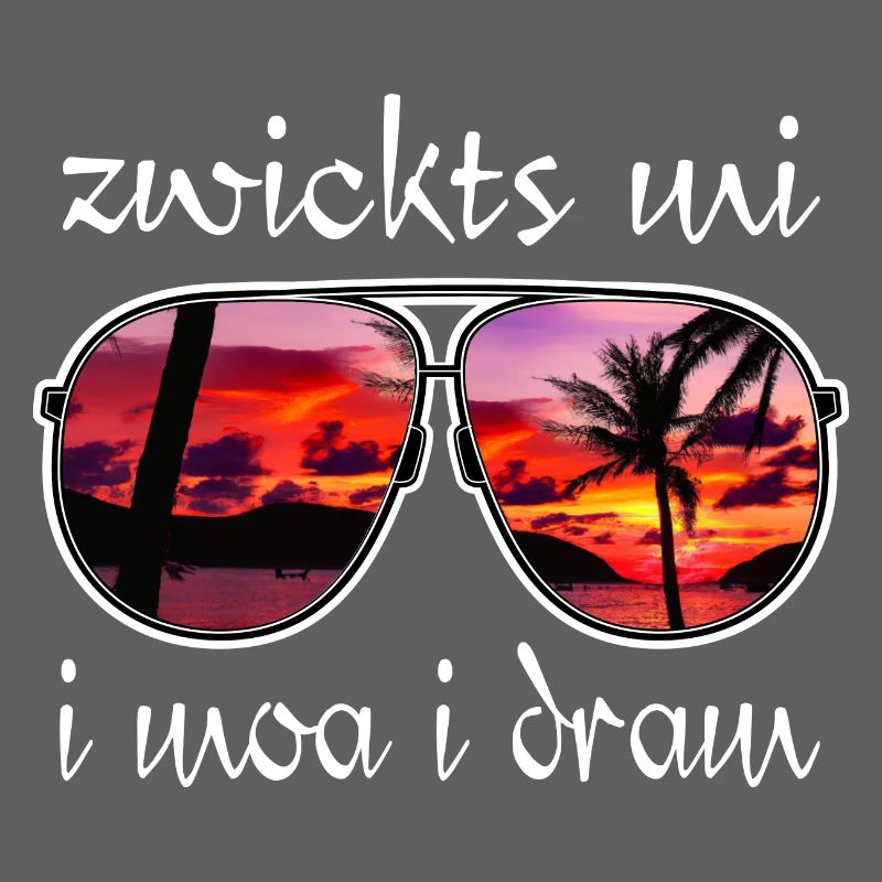 zwickts mi i moa i dram, Urlaubsfeeling, Dialekt