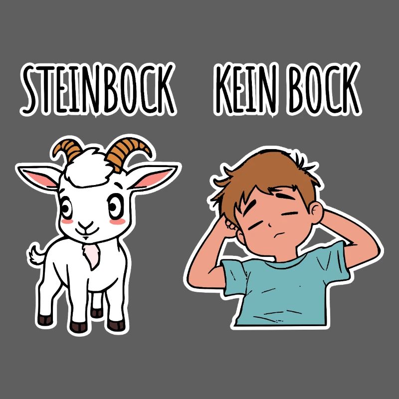 Steinbock - Kein Bock - verschiedene Dinge