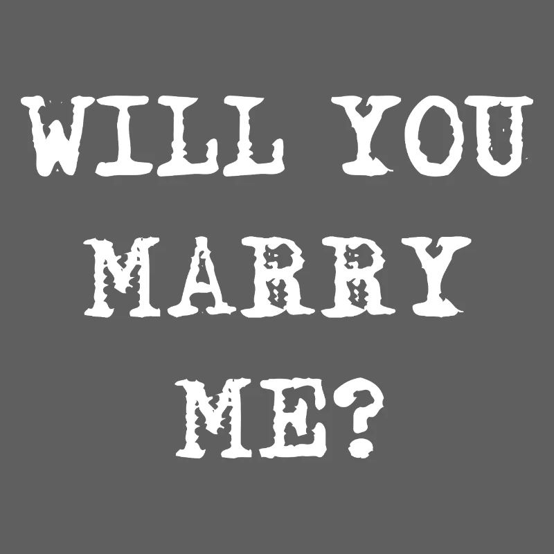 Willy, tu m’épouses ? Conception drôle de proposition