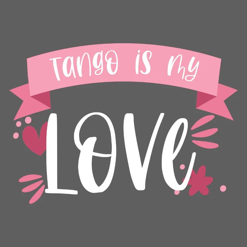 Tange Dancer - Le tango est mon amour! Cadeau