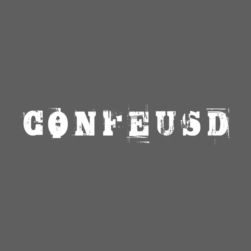 Confused