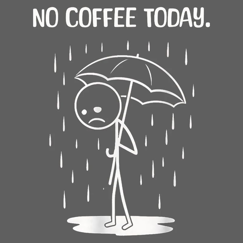 C’est drôle aujourd’hui malheureusement pas de COffee