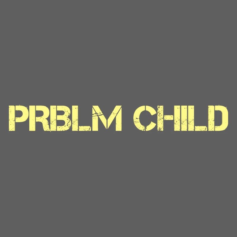 Problème child