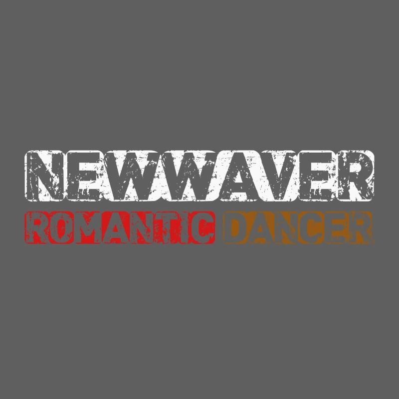 New Waver & Romantic Dancer