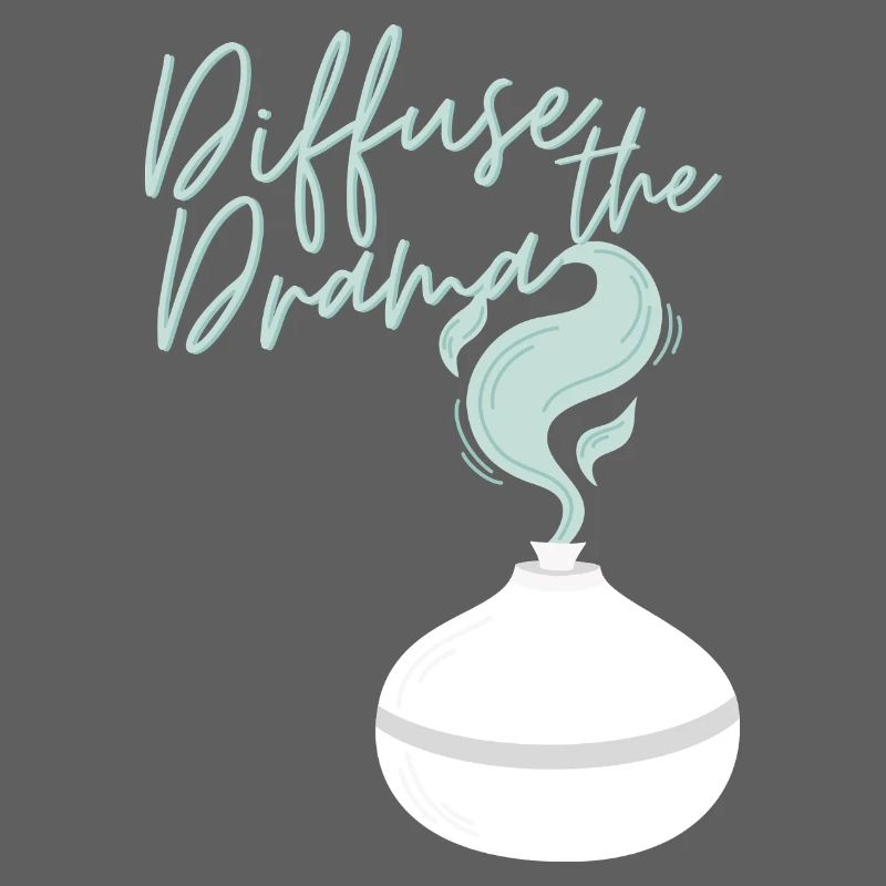 Diffuse the Drama
