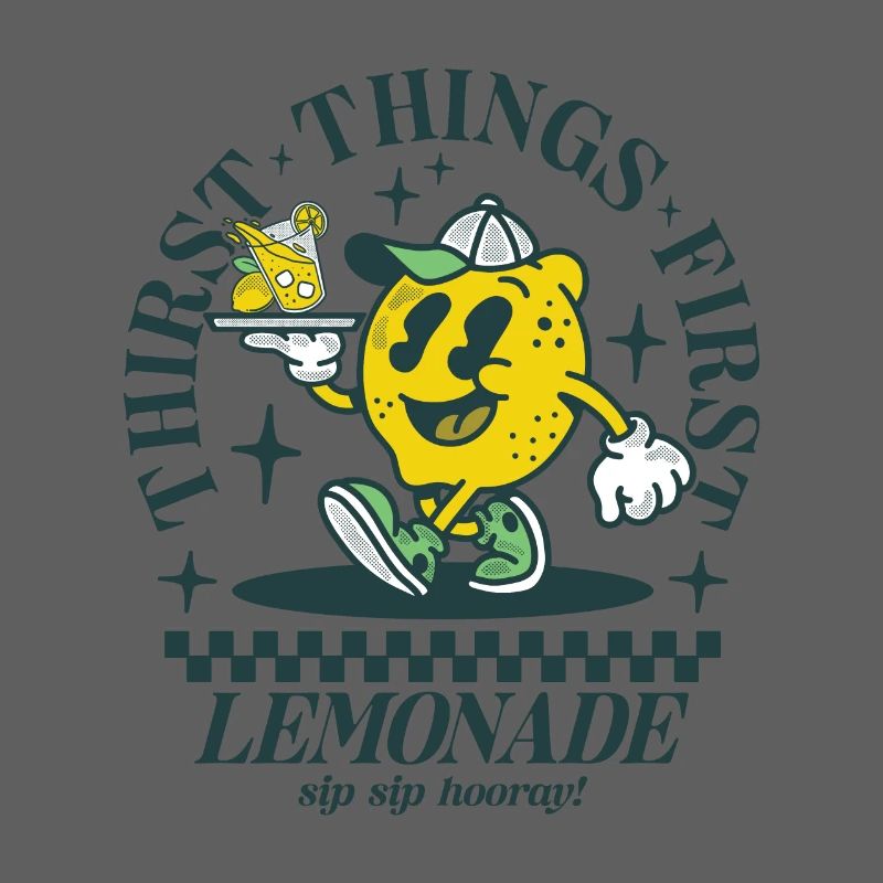 Thirst things first - Lemonade