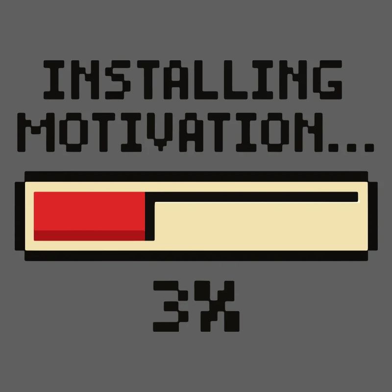 Installing Motivation Progress