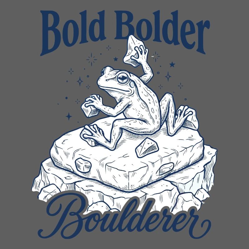 Bouldern Bold Bolder Boulderer