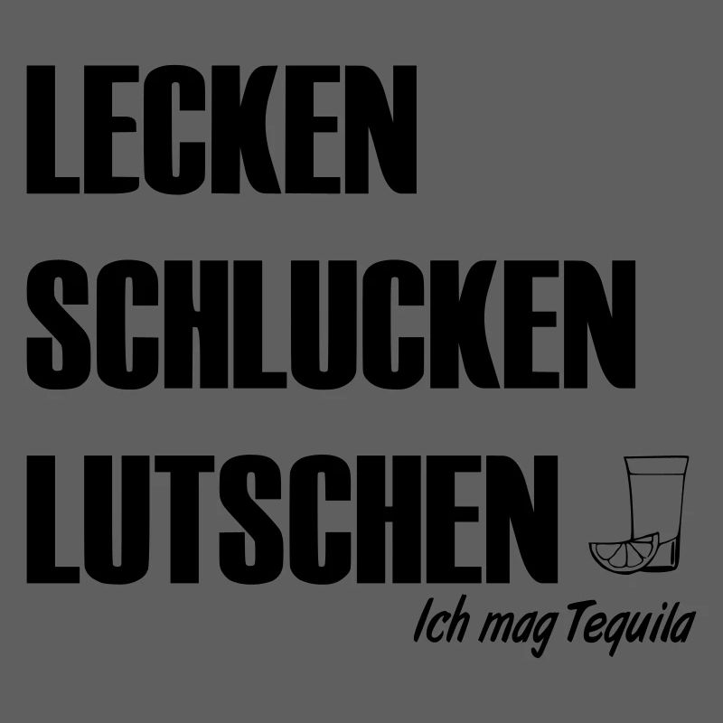 Ich mag Tequila
