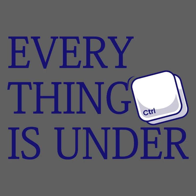 Everything Is Under Ctrl