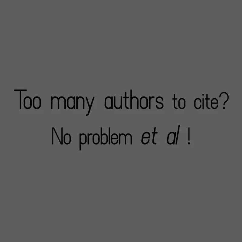 Too many authors to cite ? No problem et al
