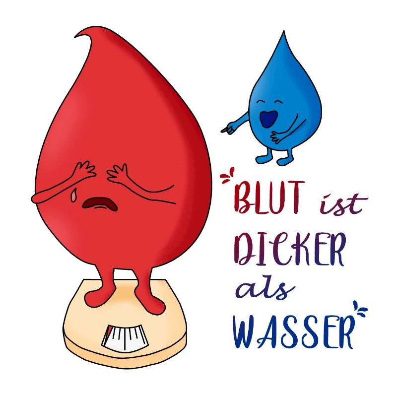 Blut ist dicker als Wasser