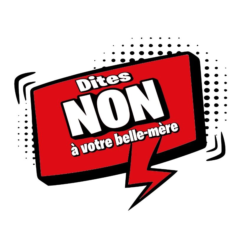 Dites non à votre belle-mère