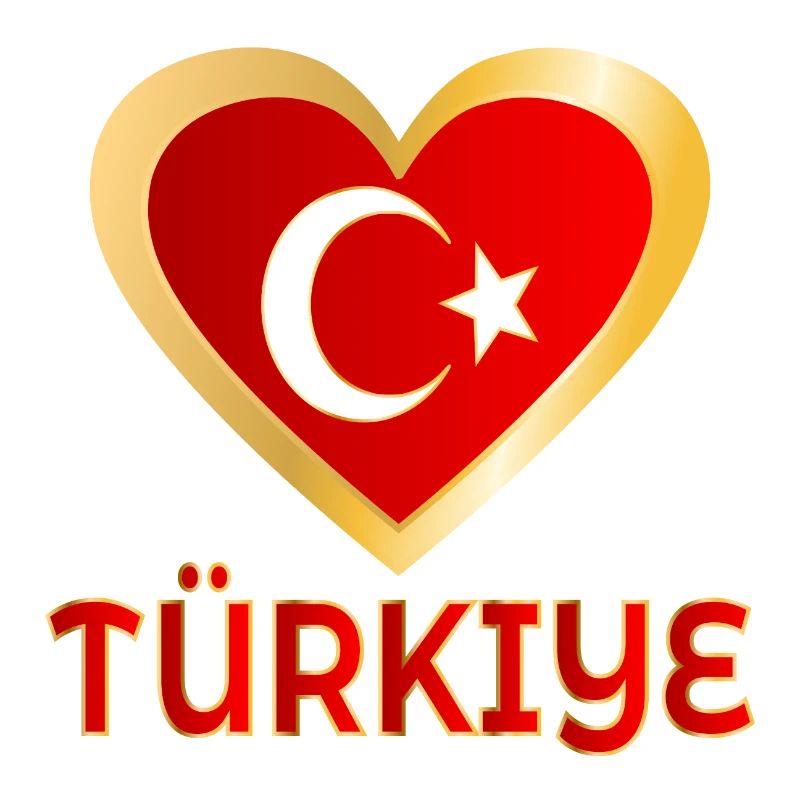 TURKISH TÜRKIYE LOVE