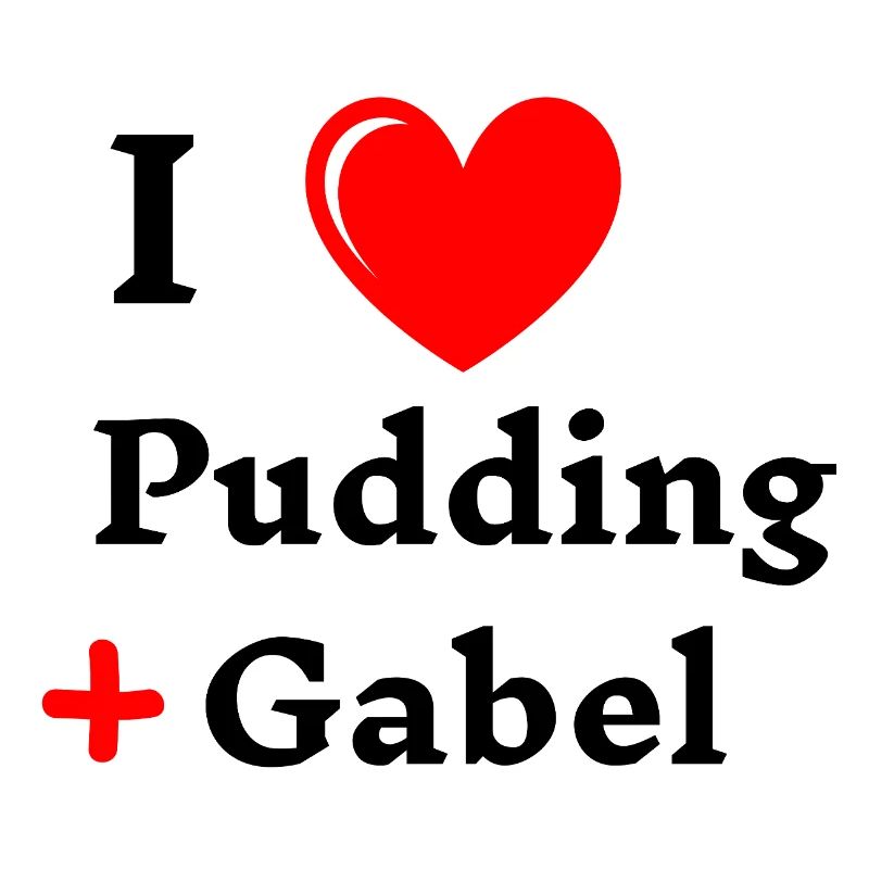 I liebe Pudding und Gabel pudding mit gabel essen 