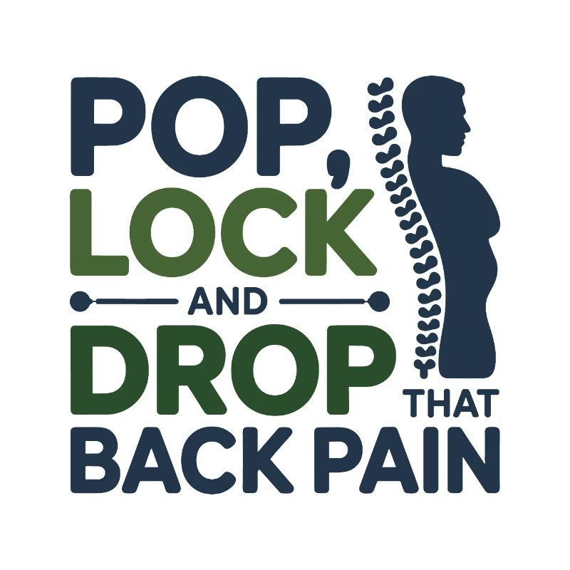 Chiropractor Pop Lock Drop Back Pain Professional 