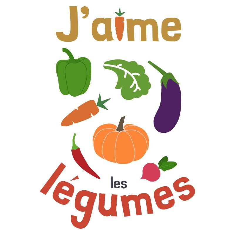 J'aime les légumes