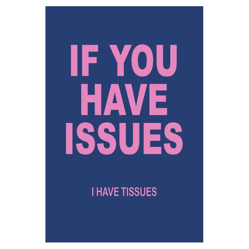 Si vous avez des problèmes – Affiche d’humour typographique
