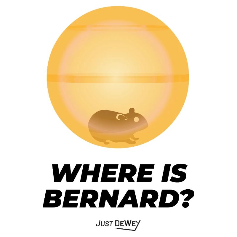 Wo ist Bernard? Nur Dewey – Malcolm Hamster