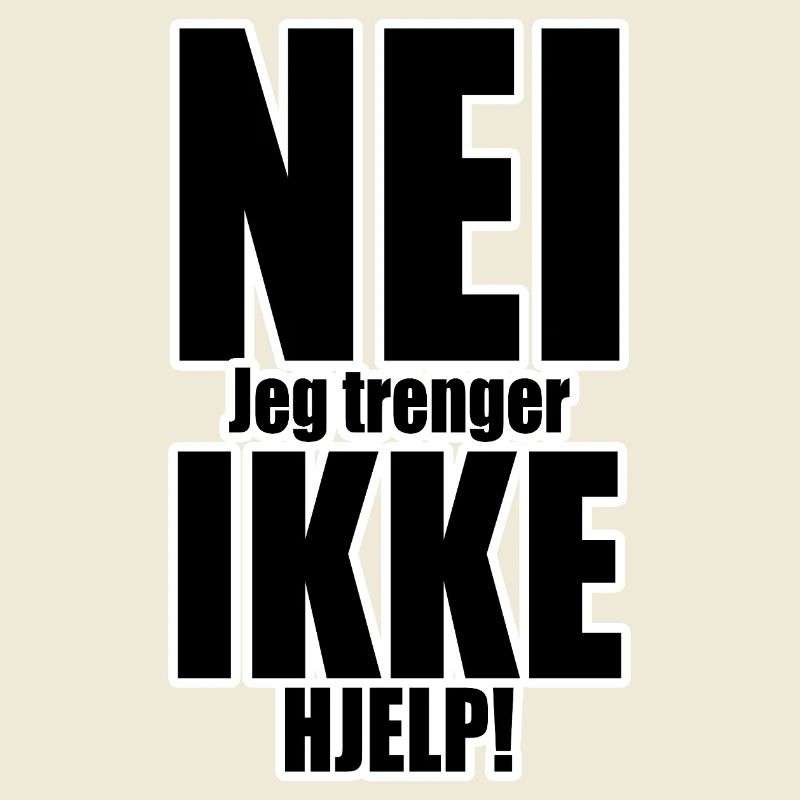 No Not Help Typography