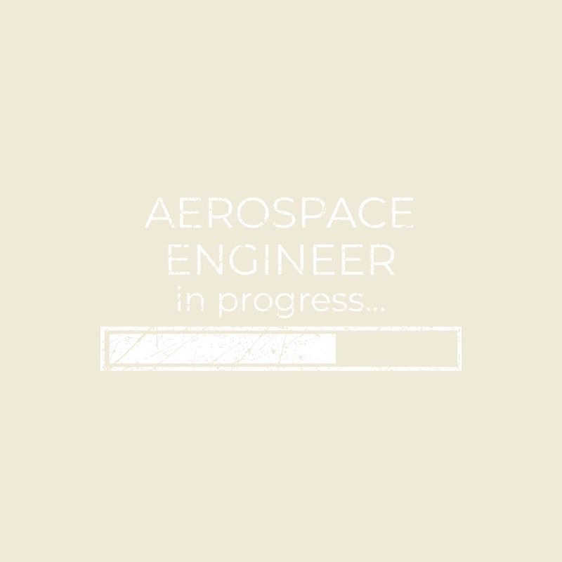 Aerospace engineer in progress