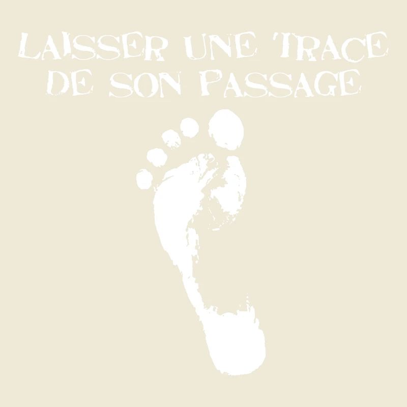 Laisser une trace de son passage (blanc)