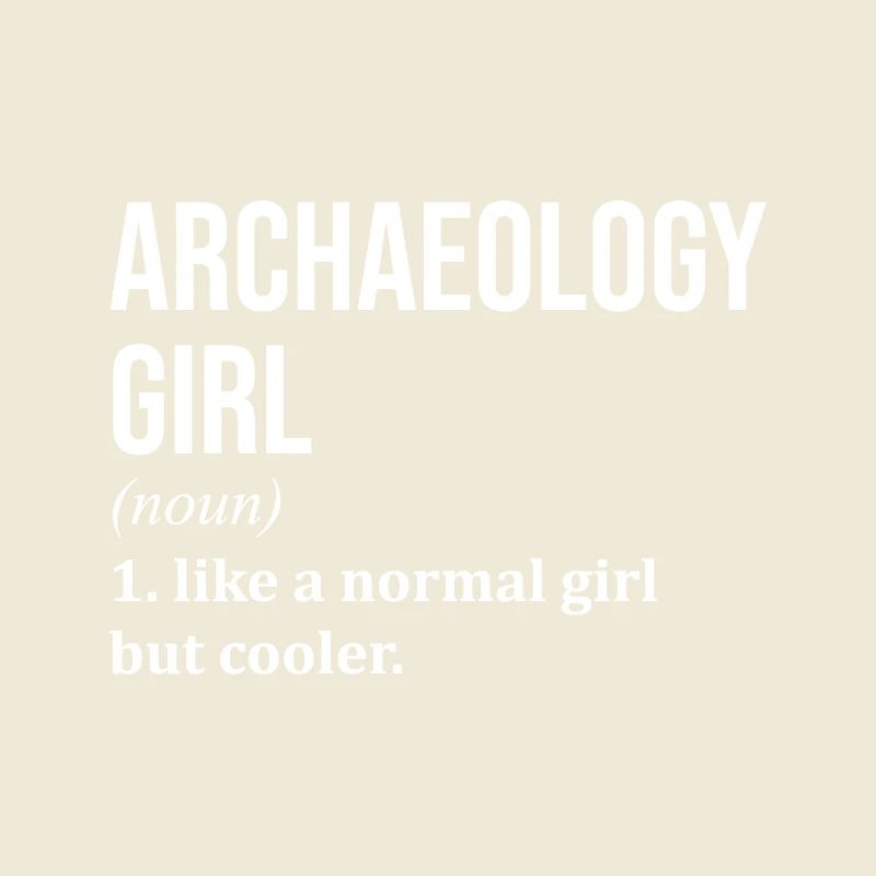 Archaeology