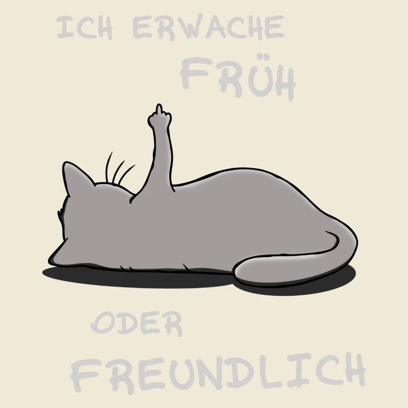 Ich erwache früh oder freundlich
