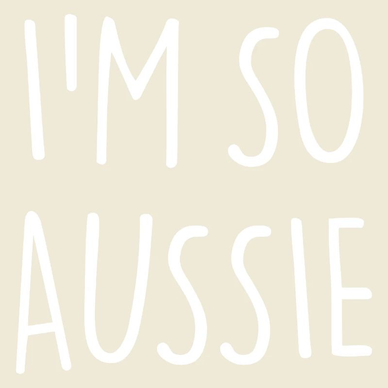 I'M SO AUSSIE Australia