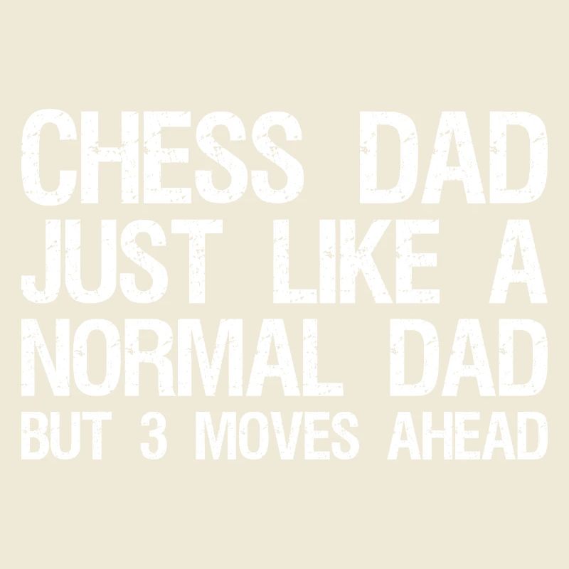 Papa d’échecs comme un papa normal, mais 3 coups d’avance