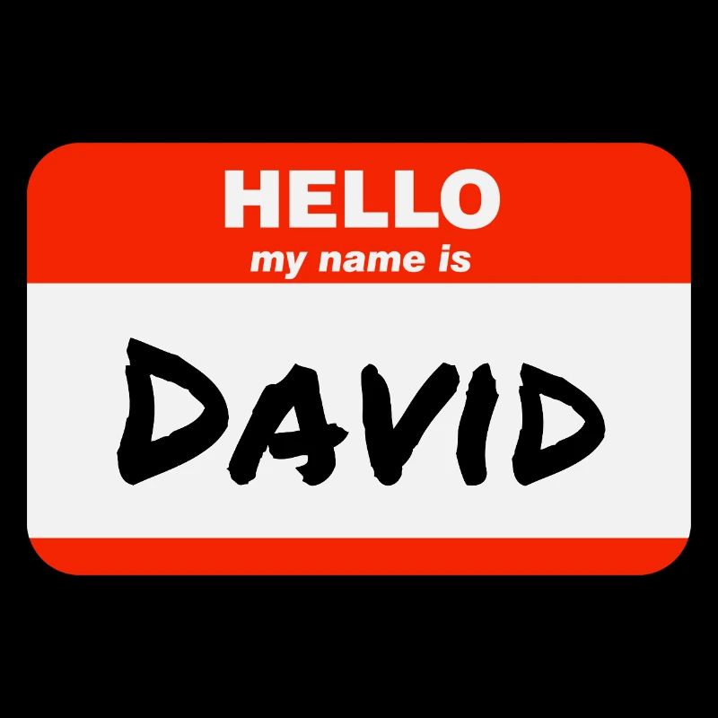 Hello My Name Is David Label Name Tag