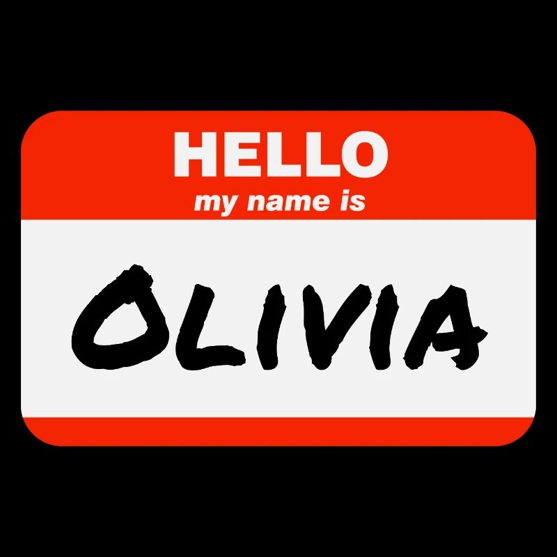 Hello My Name Is Olivia Label Name Tag