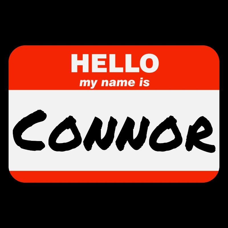 Hello My Name Is Connor Label Name Tag
