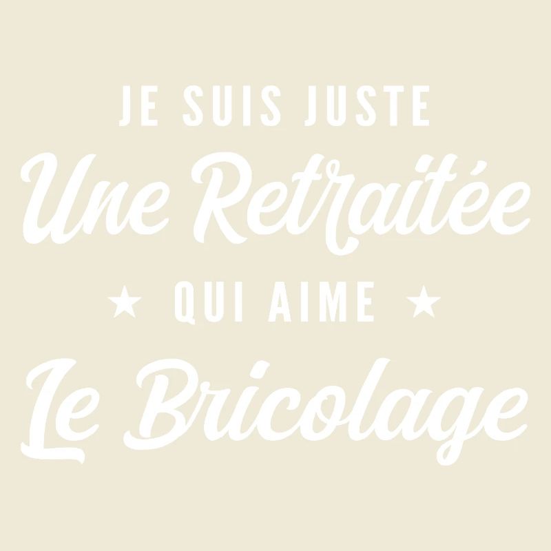 Retraitée Bricolage DIY