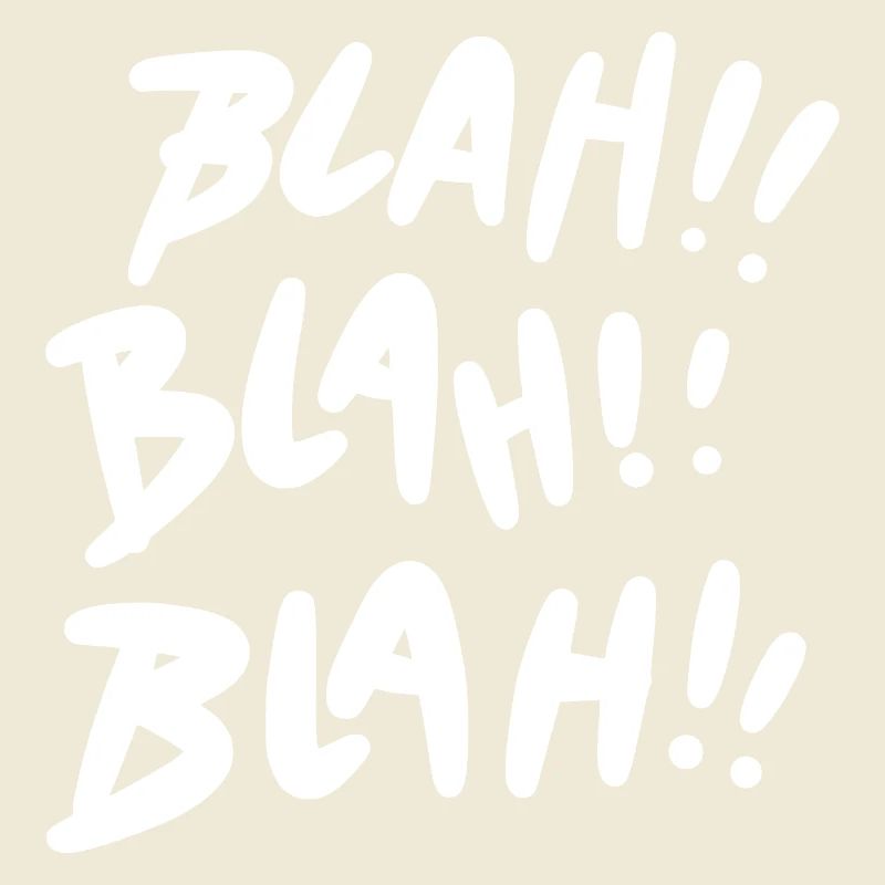 Bla Bla Bla Blanc