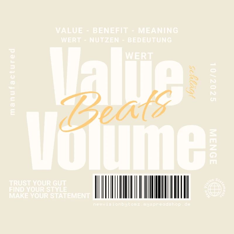 Value Beats Volume – Statement Design (Dunkel)