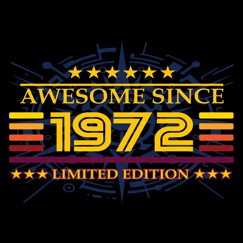 Awesome since 1972 Limited Edition
