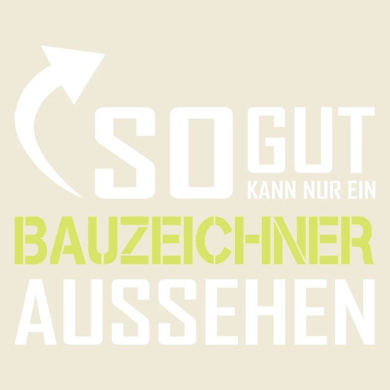 Only a draftsman can look so good