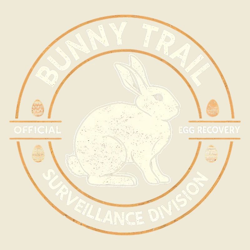Rabbit Path Surveillance Department Funny Easter