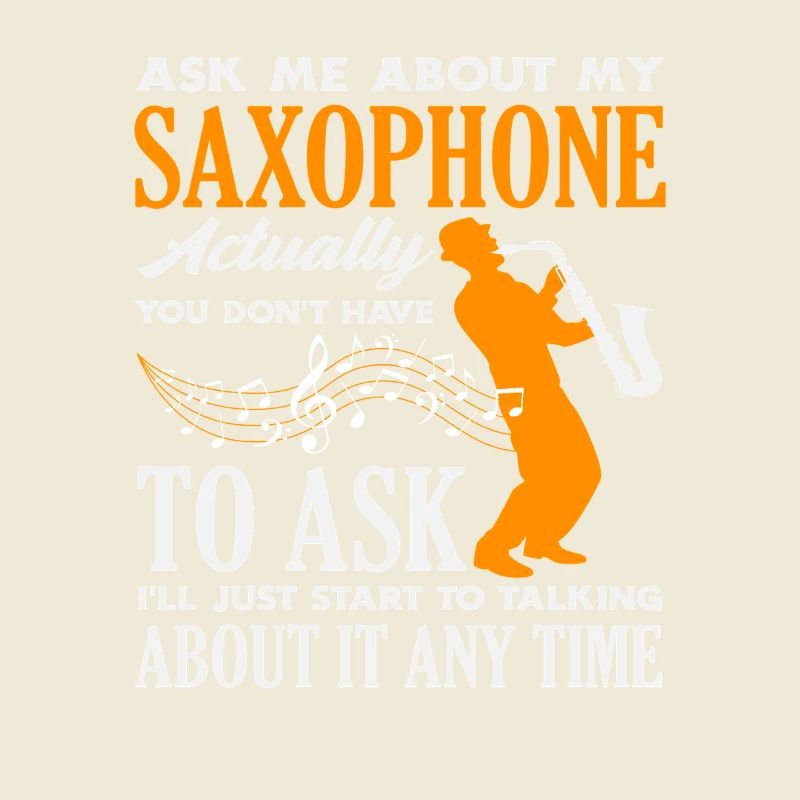Demande-moi pour mon saxophone plus drôle