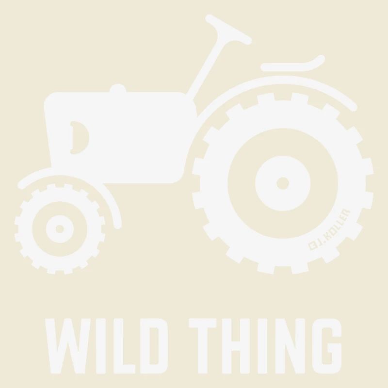 Wild Thing (Trecker / Traktor / Landwirt / White)