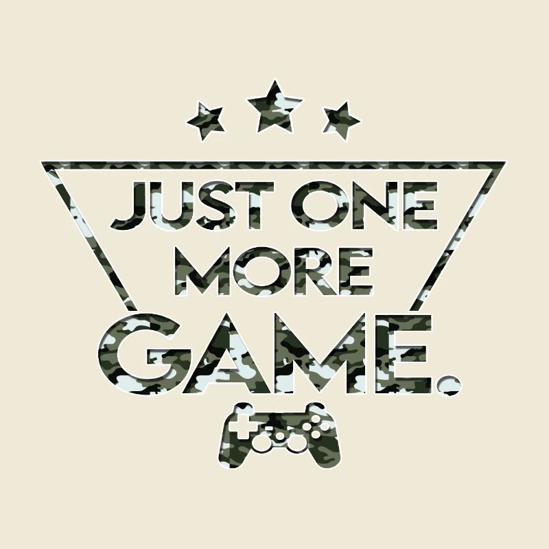 Just_one_more_game_-_camouflage_black_white