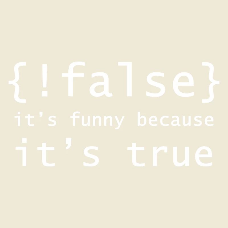 Boolean Pun: It's True