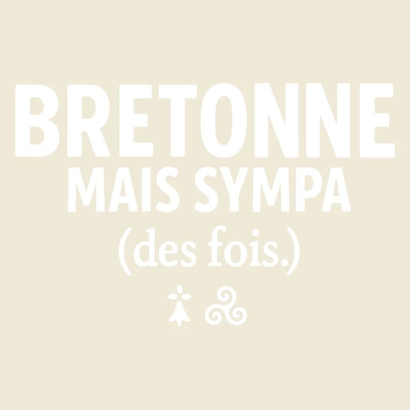 Brittany funny - Breton but nice sometimes
